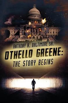 Paperback Othello Greene: The Story Begins Book
