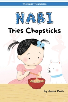 Paperback Nabi Tries Chopsticks Book