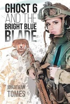 Paperback Ghost 6 and the Bright Blue Blade Book