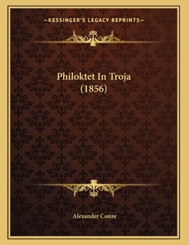 Paperback Philoktet In Troja (1856) [German] Book