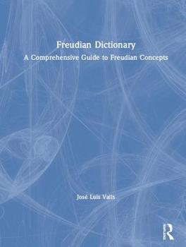 Hardcover Freudian Dictionary: A Comprehensive Guide to Freudian Concepts Book