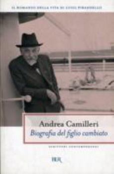 Hardcover Biografia Del Figlio Cambiato [Italian] Book