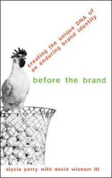 Paperback Before the Brand: Creating the Unique DNA of an Enduring Brand Identity Book