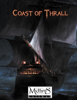 Paperback Coast of Thrall: For Mythras RPG Book