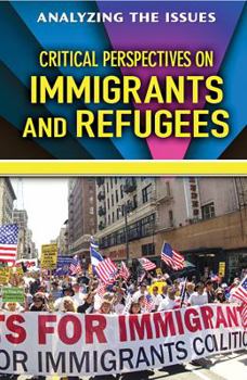 Library Binding Critical Perspectives on Immigrants and Refugees Book