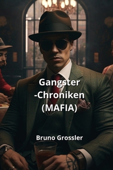 Paperback Gangster-Chroniken (MAFIA) [German] Book