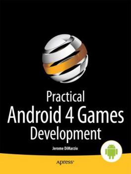 Paperback Practical Android 4 Games Development Book