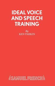 Paperback Ideal Voice and Speech Training Book
