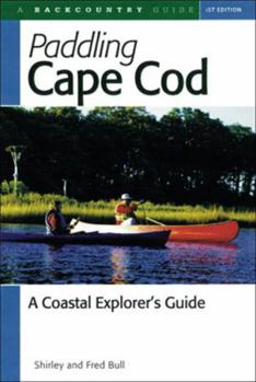 Paperback Paddling Cape Cod: A Coastal Explorer's Guide Book