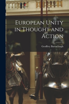 Paperback European Unity in Thought and Action Book