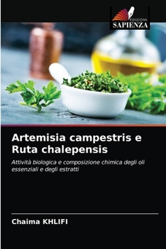 Paperback Artemisia campestris e Ruta chalepensis [Italian] Book