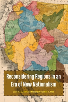 Hardcover Reconsidering Regions in an Era of New Nationalism Book