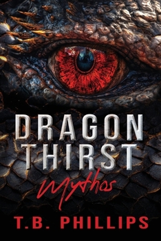 Paperback Dragon Thirst Mythos Book