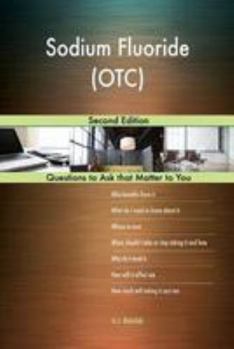 Paperback Sodium Fluoride (OTC); Second Edition Book