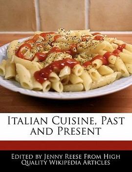 Paperback Italian Cuisine, Past and Present Book