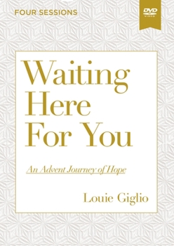Cover for "Waiting Here for You Video Study: An Advent Journey of Hope"