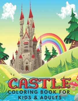 Paperback Castle Coloring Book For Kids: Coloring Activity Book for Kids & Adults, Dover Coloring Book. Book