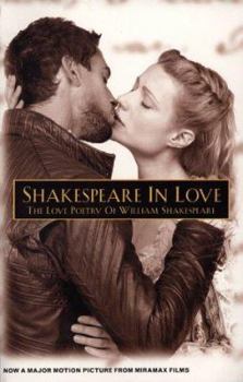 Paperback Shakespeare in Love: The Love Poetry of William Shakespeare Book