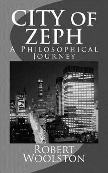 Paperback CITY of ZEPH: A Philosophical Journey Book