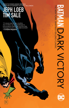 Batman: Dark Victory - Book #26 of the Batman: The Modern Age