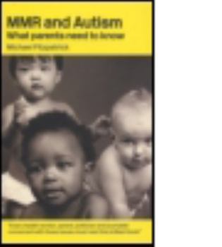 Paperback MMR and Autism: What Parents Need to Know Book