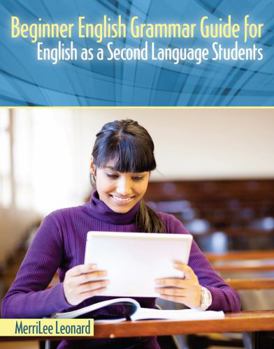 Paperback Beginner English Grammar Guide for English as a Second Language Students Book