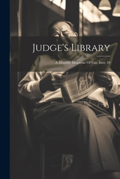 Paperback Judge's Library: A Monthly Magazine Of Fun, Issue 39 Book