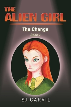 Paperback The Alien Girl Book
