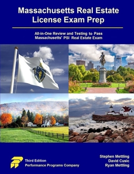 Paperback Massachusetts Real Estate License Exam Prep: All-in-One Testing and Testing to Pass Massachusetts' PSI Real Estate Exam Book