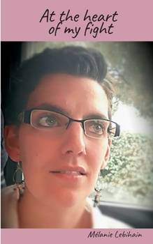 Paperback At the heart of my fight Book