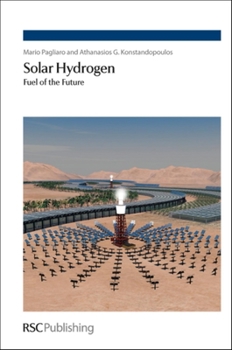 Hardcover Solar Hydrogen: Fuel of the Future Book