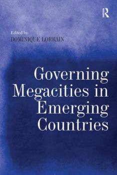 Paperback Governing Megacities in Emerging Countries Book