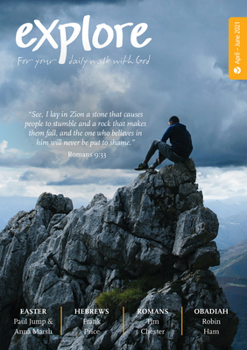 Paperback Explore 94 (Apr-Jun 2021): For Your Daily Walk with God Book