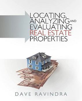 Paperback Locating, Analyzing and Evaluating Real Estate Properties Book
