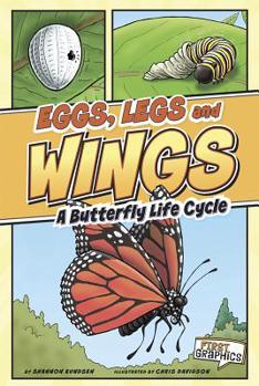 Hardcover Eggs, Legs, Wings: A Butterfly Life Cycle Book
