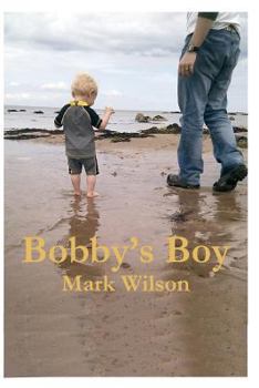 Paperback Bobby's Boy Book