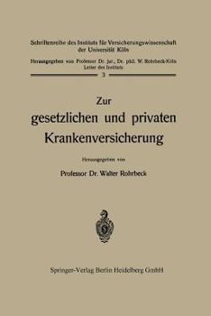 Paperback Zur Gesetzlichen Und Privaten Krankenversicherung [German] Book