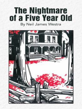 Paperback The Nightmare of a Five Year Old Book