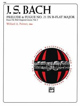 Paperback Prelude and Fugue No. 21 in B-flat Major: Sheet (Alfred Masterwork Edition) Book