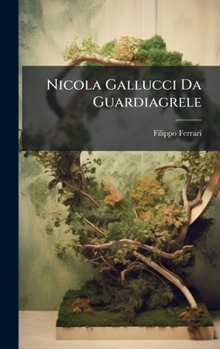Hardcover Nicola Gallucci Da Guardiagrele [Italian] Book