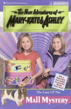 Paperback New Adventures of Mary-Kate & Ashley #28: The Case of the Mall Mystery: (The Case of the Mall Mystery) Book