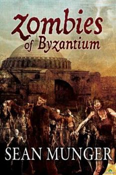 Paperback Zombies of Byzantium Book
