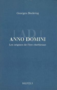 Paperback Beec 01 Anno Domini. the Origins of the Christian Era Book