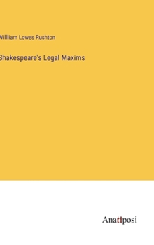 Hardcover Shakespeare's Legal Maxims Book