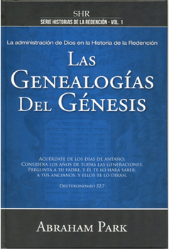 Paperback Serie Historia de la Redención Vol. 1 - Las Genealogías del Génesis [Spanish] Book