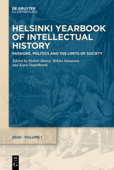 Paperback Passions, Politics and the Limits of Society Book