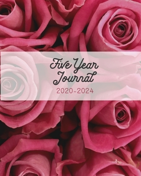 Five Year Journal 2020-2024: 5-Year Journal Record Personal Memories in Sweet Diary * 8 x 10 372 pages