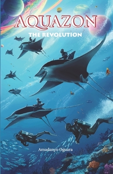 Paperback Aquazon - The Revolution Book