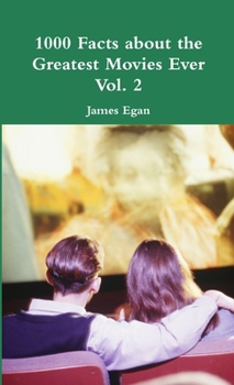Paperback 1000 Facts about the Greatest Movies Ever Vol. 2 Book
