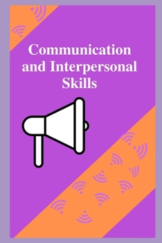 Paperback Communication and Interpersonal Skills Book